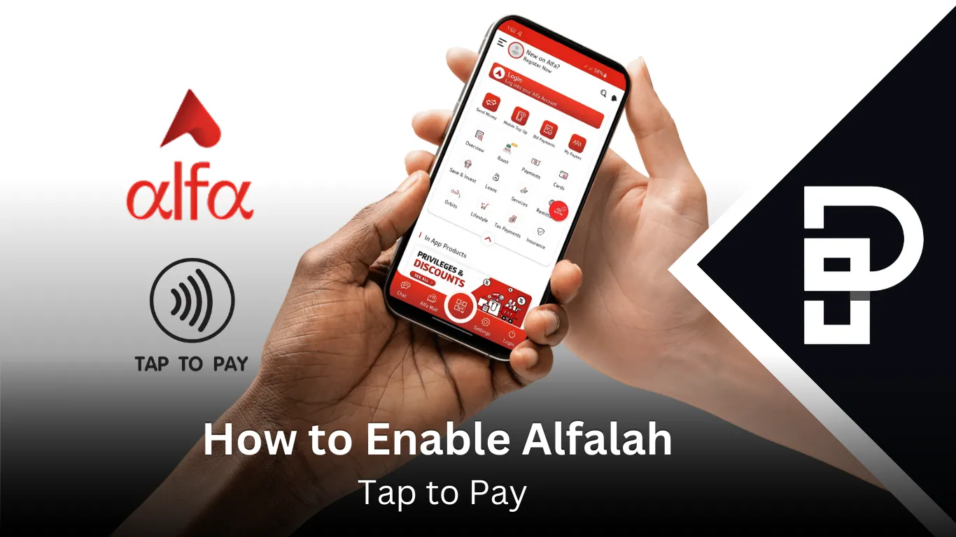 How to Enable Alfalah Tap to Pay