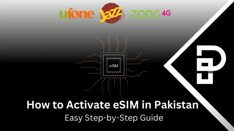 How to Activate eSIM in Pakistan