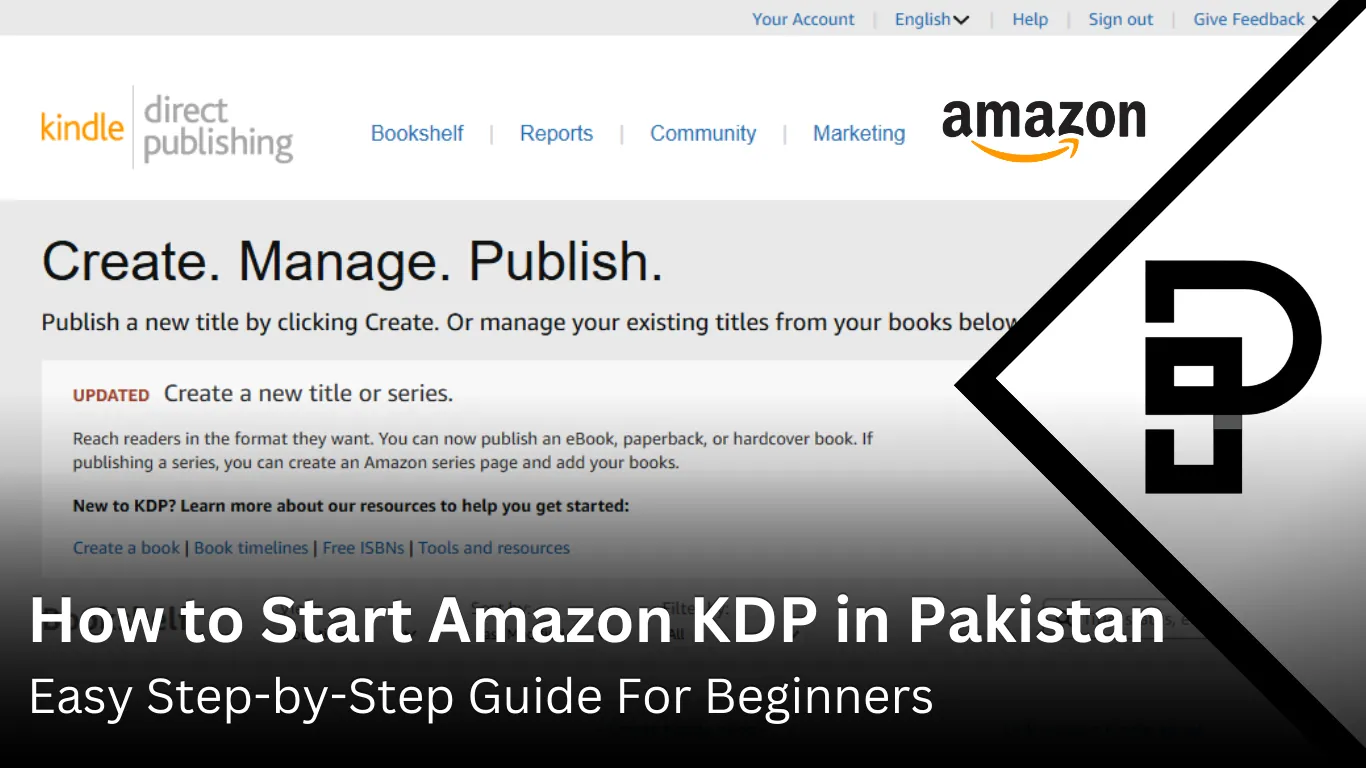 How to Start Amazon KDP in Pakistan