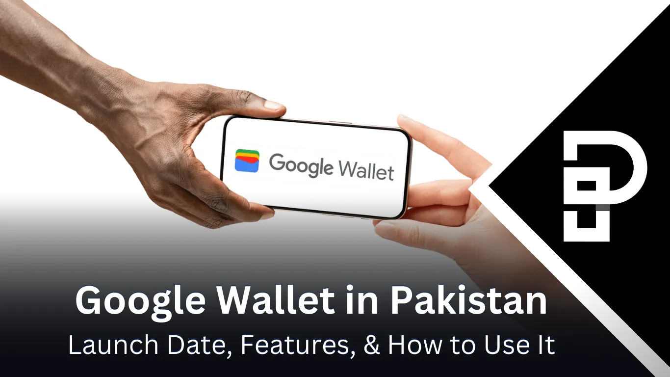 Google Wallet in Pakistan