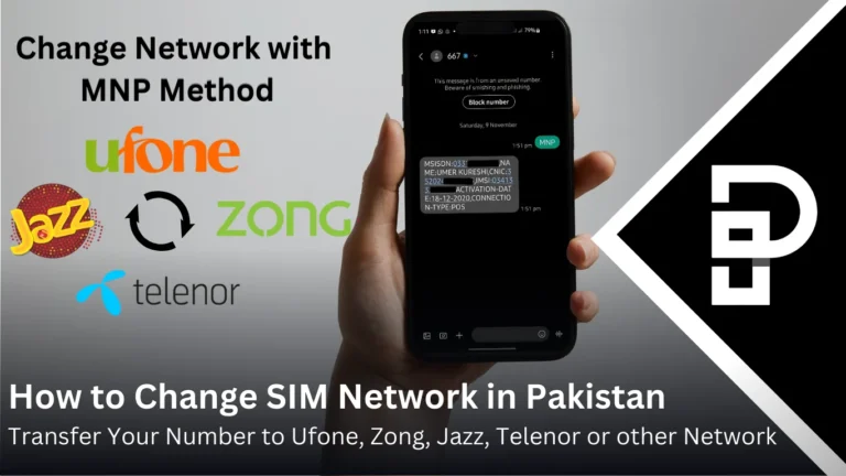How to Change SIM Network in Pakistan