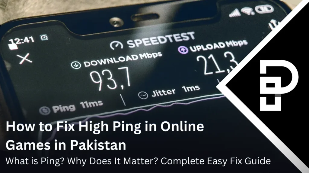 How to Fix High Ping in Online Games in Pakistan