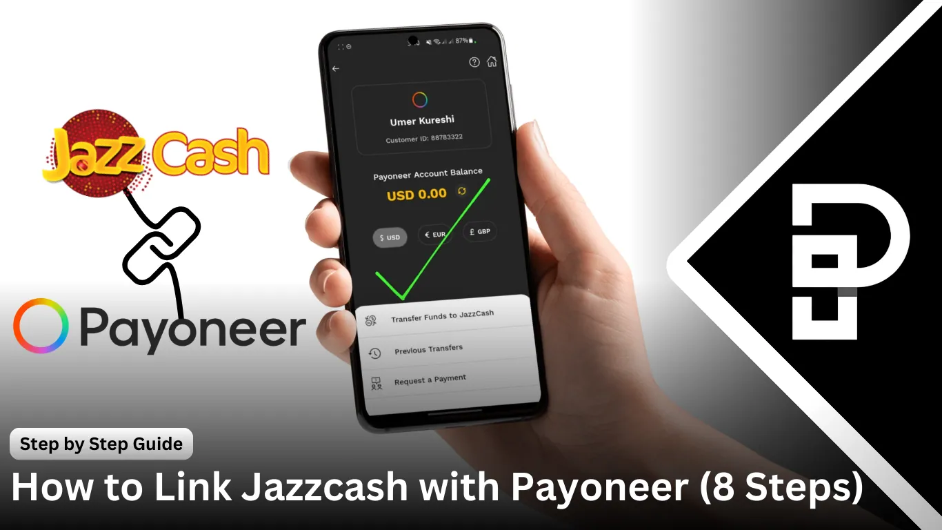 How to Link Jazzcash with Payoneer