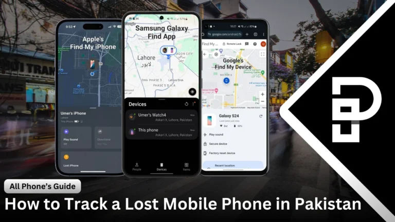 How to Track a Lost Mobile Phone in Pakistan