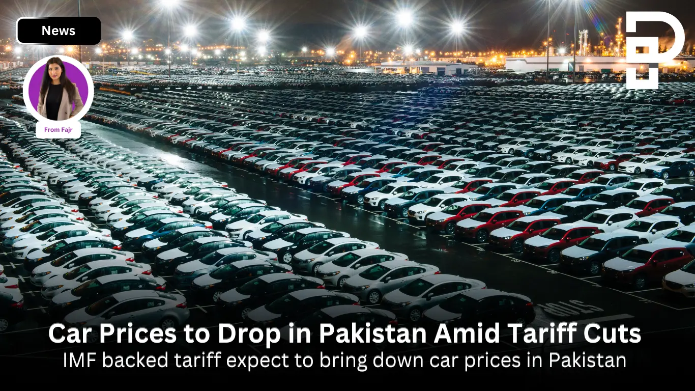 Car Prices to Drop in Pakistan Amid Tariff Cuts
