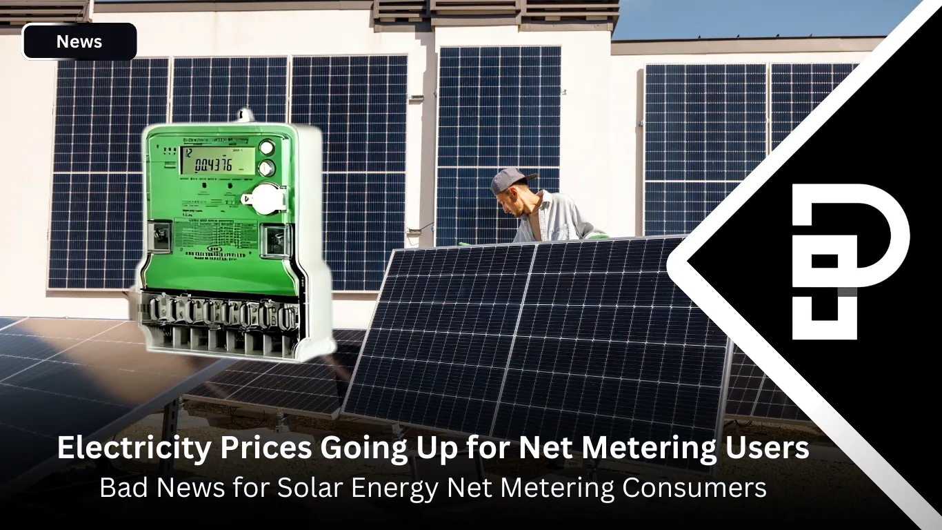 Electricity Prices Going Up for Net Metering Users