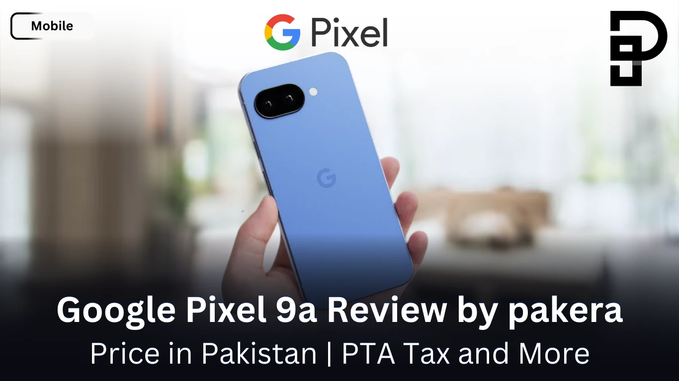 Google Pixel 9a Review by pakera