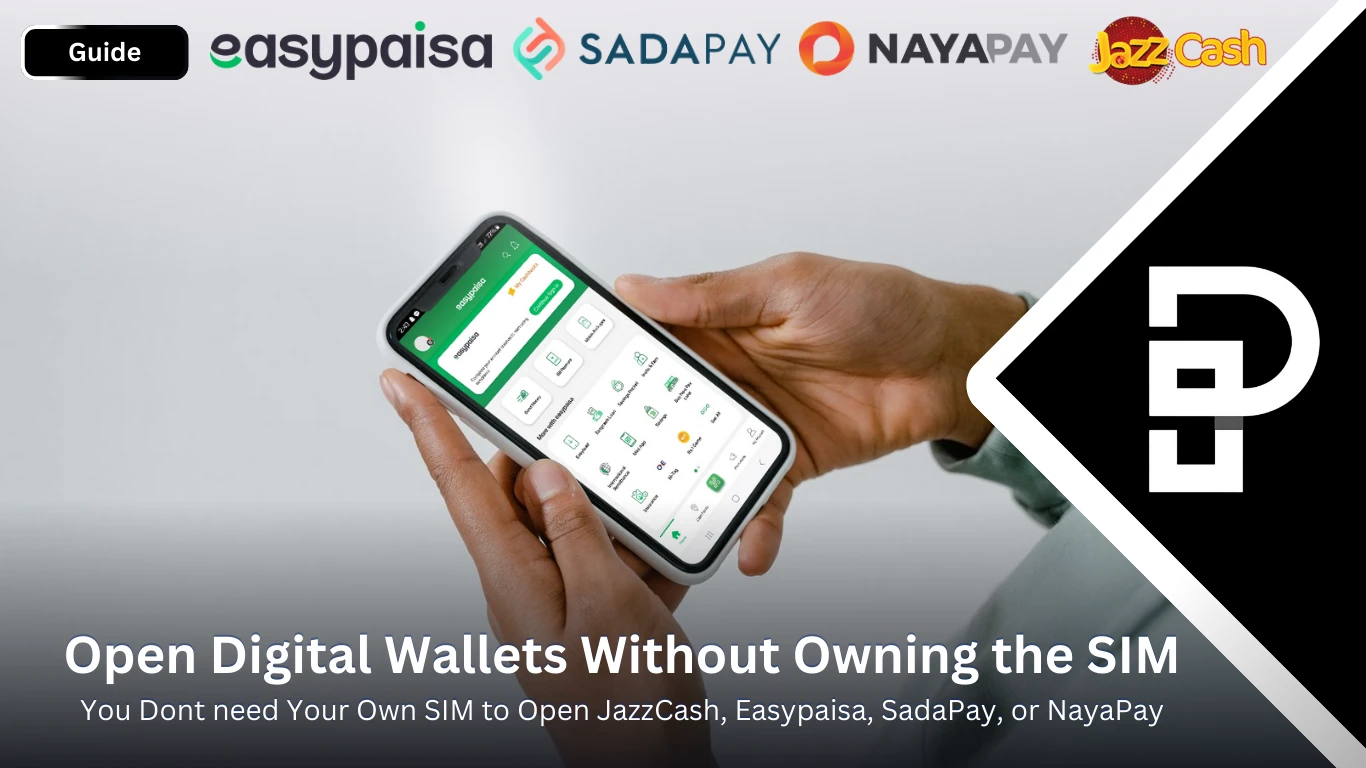 Open JazzCash & Easypaisa Without Your Own SIM Today