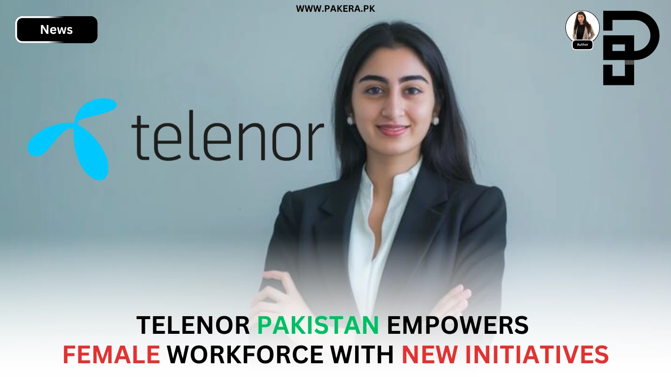 Telenor Pakistan Empowers Female Workforce with New Initiatives Nayi Raah