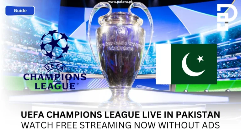 UEFA Champions League Live in Pakistan Watch Free Streaming Now without Ad