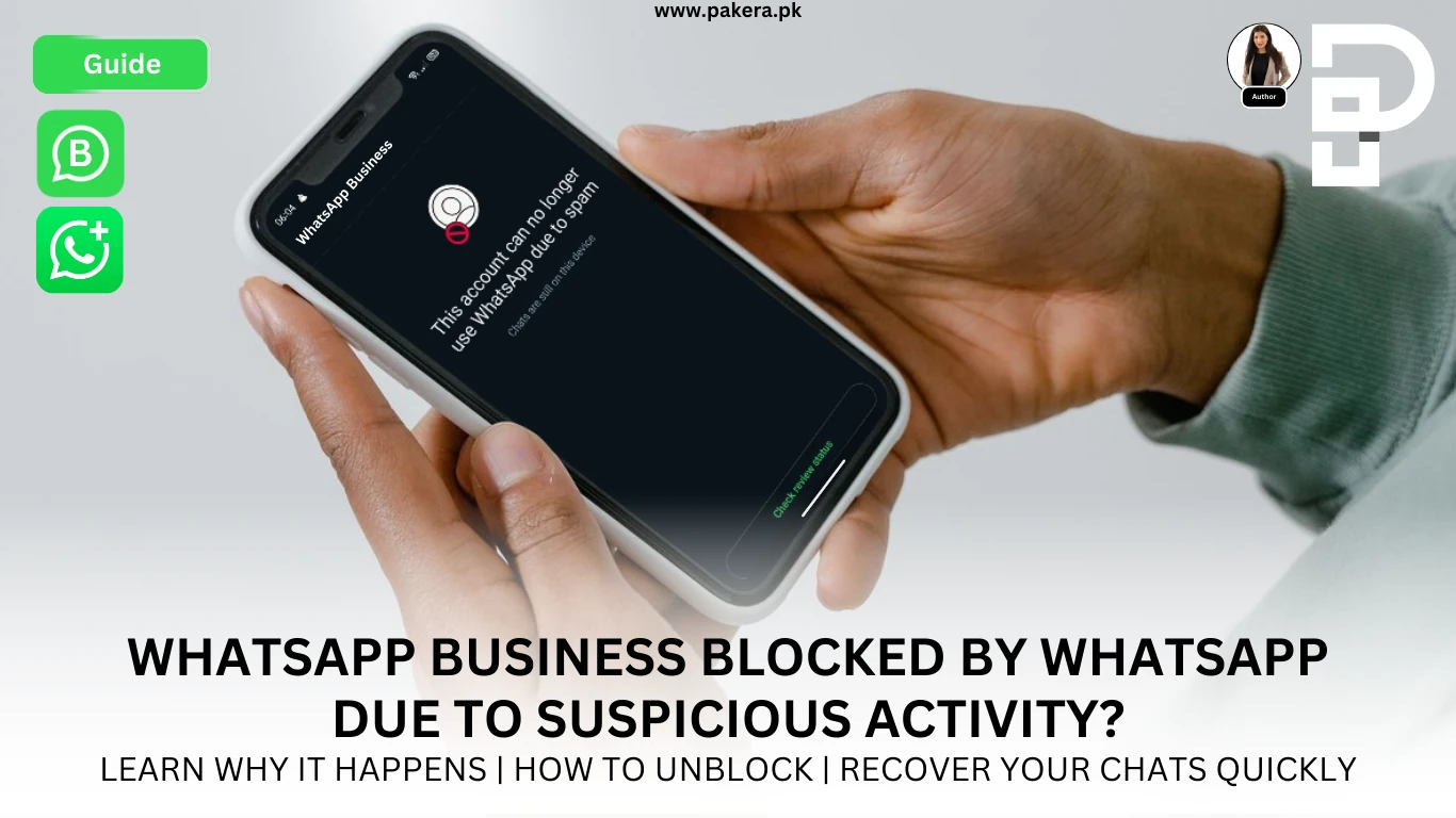 WhatsApp Business Blocked by Whatsapp Due to Suspicious Activity Learn why it happens how to unblock recover your chats quickly