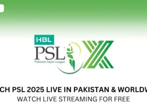 How to Watch PSL 2025 Live in Pakistan & Worldwide for Free