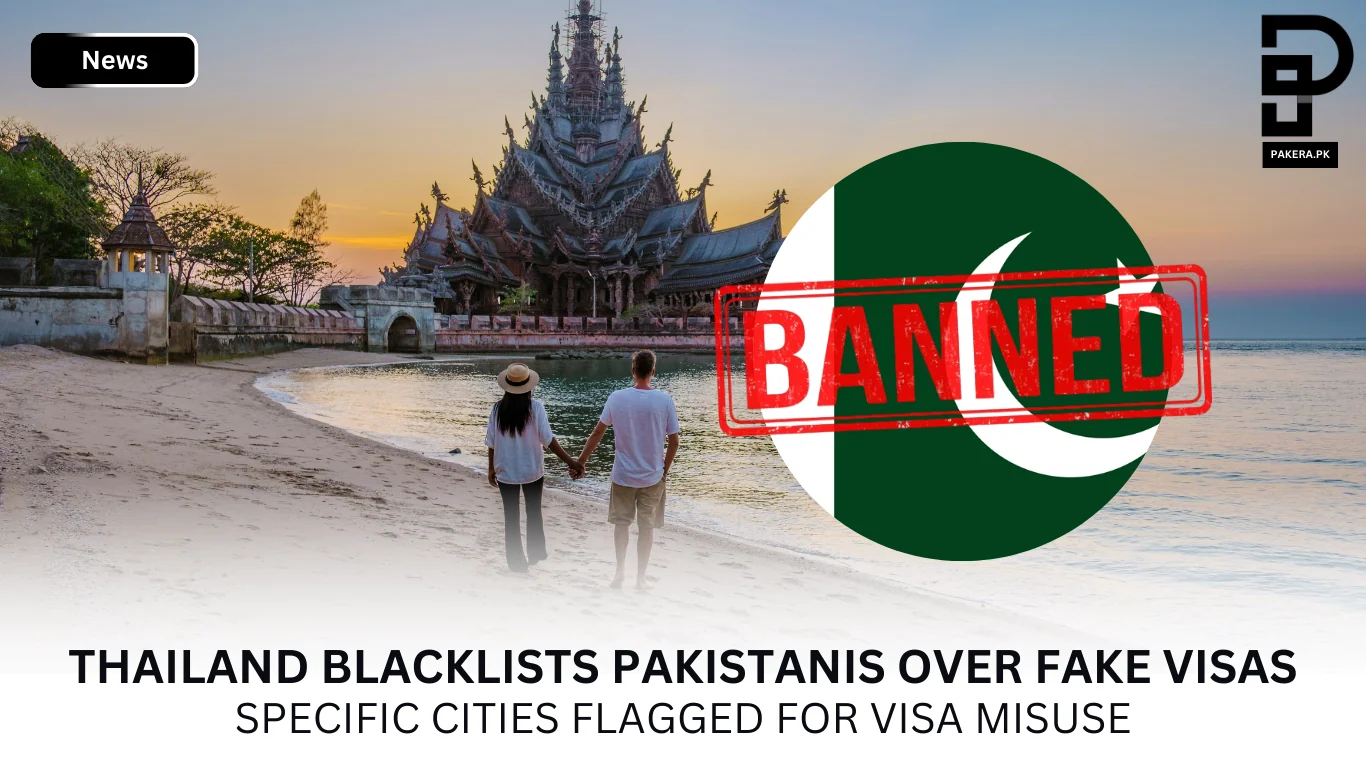 Thailand Blacklists Pakistanis Over Fake Visas - Specific cities flagged for visa misuse