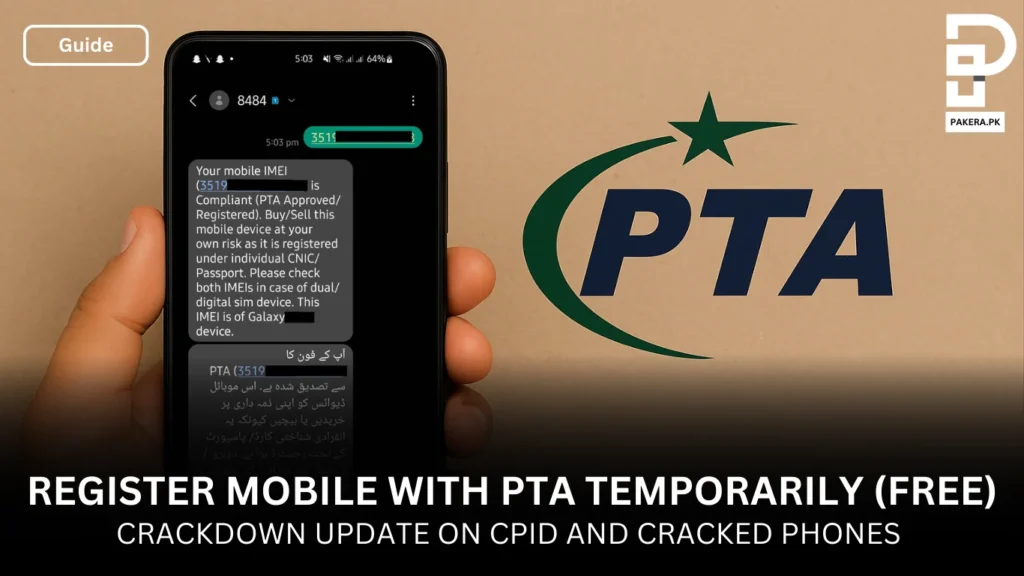Register Mobile with PTA in Pakistan (2025 Latest Update Crackdown) How to Register Mobile with PTA in Pakistan