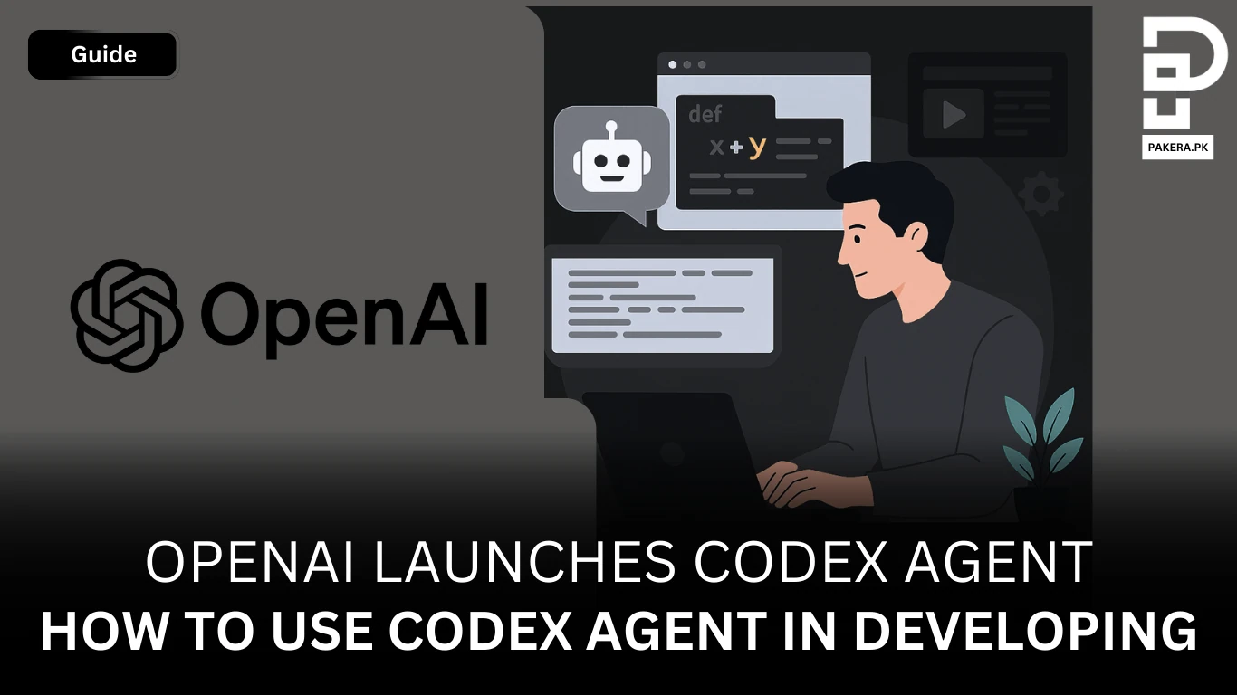 OpenAI Launches Codex Agent How To Use Codex Agent in Developing