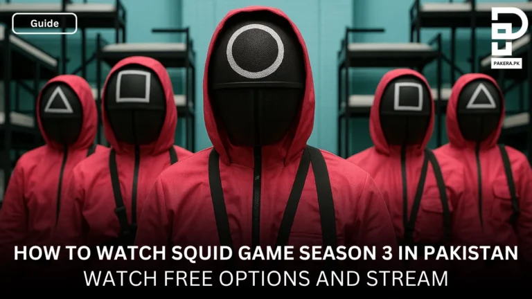How to Watch Squid Game Season 3 in Pakistan