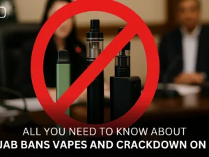 Punjab Bans Vapes and Crackdown on Sale