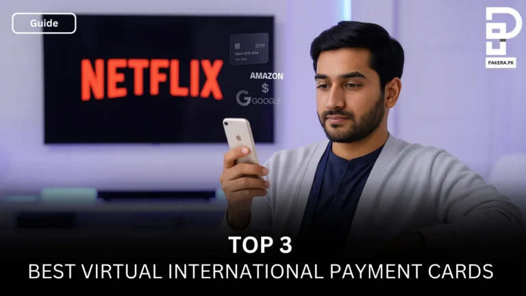 Top 3 Best Virtual International Payment Cards in Pakistan