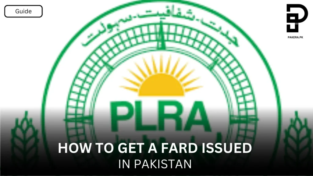 How to Get a Fard Issued in Pakistan.