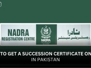 How to Get a Succession Certificate Online in Pakistan