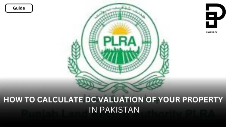 How to Calculate DC Valuation of Your Property in Pakistan