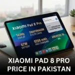 Xiaomi Pad 8 Pro Price in Pakistan