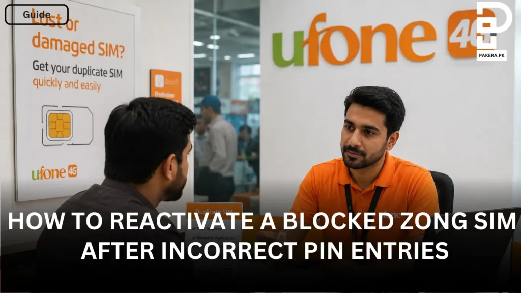 How to Reactivate a Blocked Zong SIM After Incorrect PIN Entries