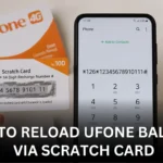 How to Reload Ufone Balance via Scratch Card