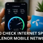 How to Check Internet Speed on Telenor Mobile Network