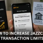 How to Increase JazzCash Transaction Limits