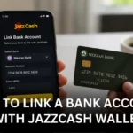 How to Link a Bank Account with JazzCash Wallet (1)