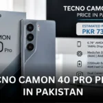 Tecno Camon 40 Pro Price in Pakistan